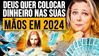 Deus Vai Colocar Muito Dinheiro Nas Mãos dos Cristãos Que Seguirem Esses Princípios Bíblicos em 2024 [upl. by Trilbie13]