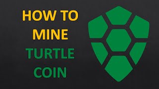 How to Mine TurtleCoin TRTL Mining Pool [upl. by Lertnek]