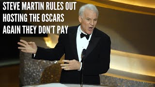 Steve Martin Rules Out Hosting the Oscars Again They Don’t Pay [upl. by Jez987]