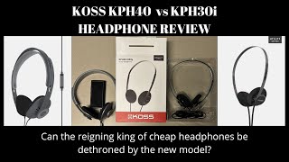 Koss Kph40 Review and Kph30i Comparison [upl. by Armbrecht]