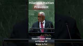 Haitian Presidents Diplomatic Blunder At United Nations [upl. by Clayson]