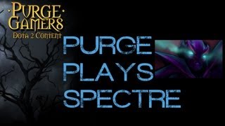 Dota 2 Purge plays Spectre [upl. by Krahling]