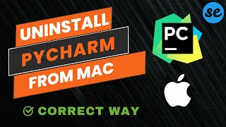 How to Uninstall and Completely Remove Pycharm From Mac M1  Mac M2  Macbook Air  Latest 2024 [upl. by Doownelg258]