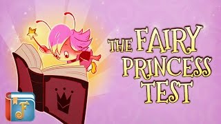 The Fairy Princess Test by FarFaria [upl. by Missak795]