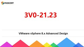 VCAPDCV Design 2024 3V02123 Dumps  VMware vSphere 8x Advanced Design [upl. by Nylessej]