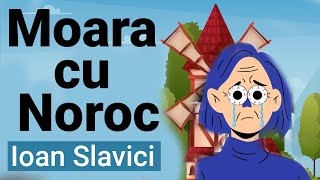 Moara cu Noroc de Ioan Slavici Rezumat Animat [upl. by Bate]