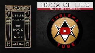 Thelema Tube Book of Lies Audiobook Teaser Trailer and Casting Call [upl. by Hatcher656]