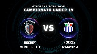 U19 MONTEBELLO Vs VALDAGNO [upl. by Akiemat]