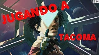 Tacoma  Empezando el juego  Gameplay Español 1080p HD 60fps [upl. by Tom302]