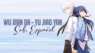 Wu Xian Da 无限大  Yú Jiāoyán SpiritpactSoul Contract OP 1  Sub Español [upl. by Lehar]