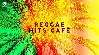 REGGAE HITS CAFE 2024  Background Cool Music 🌴 [upl. by Gamages600]