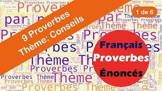 Proverbes  Conseils 1 de 6 [upl. by Ecylahs]