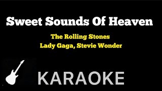 The Rolling Stones  Sweet Sounds Of Heaven  Karaoke Guitar  ft Lady Gaga Stevie Wonder [upl. by Dena942]