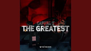 The Greatest [upl. by Dohsar]