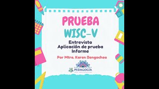 INFORMACIÓN SOBRE WISCV [upl. by Ludeman804]