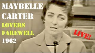 Maybelle Carter  Lovers Farewell 1962 [upl. by Nij]