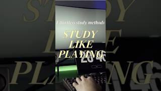 STUDY LIKE PLAYING Easy ways of studying📚 study studymotivation studyingtips productivestudy [upl. by Wilser]