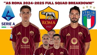 AS Roma 20242025 Full Squad Breakdown  Profiles Stats amp Key Players [upl. by Lynn608]