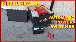 DIESEL HEATER Emergency Power Cut Switch 12v mains supply to battery backup in under 1 second auto [upl. by Ahsym]