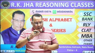 Conceptual analysis of English Alphabet and mixed series Class2  by RK Jha Sir [upl. by Parent260]