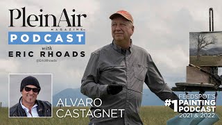 Plein Air Podcast 244 Alvaro Castagnets Biggest Turning Point [upl. by Enimzzaj229]