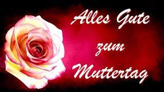 Zum Muttertag alles Gute 🌹🌹🌹 Lied für Mama  mothers day song [upl. by Hulbig922]