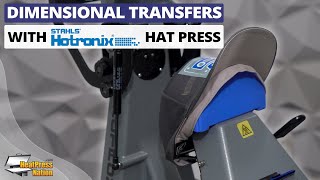 Dimensional Transfers With Stahls’ Hotronix 360 IQ Hat Press [upl. by Pilar]