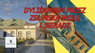 Dyliżansem z Rosji do Prus przez Sieradz i Zduńską Wolę sieradz zduńska wola [upl. by Patience]