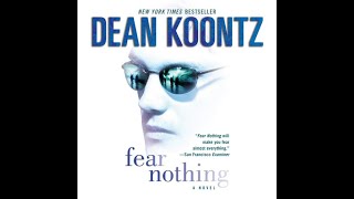 Full Audiobook Fear Nothing Moonlight Bay Book 1 by Dean Koontz Narrated by John Glouchevitch [upl. by Natsrik413]