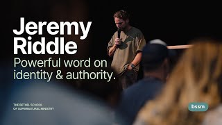 Jeremy Riddle  Powerful Word On Identity amp Authority [upl. by Eamaj28]