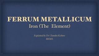 Ferrum Metallicum  Allen’s Keynotes  Well Explained [upl. by Shaia]