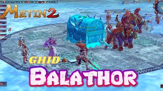 Metin2  Balathor  Ghid metin2 balathor ghid guide [upl. by Retsof]