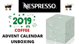 NESPRESSO Coffee Advent Calendar Unboxing 2019  Original Capsules [upl. by Imailiv988]