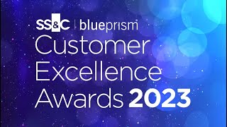 SSampC Blue Prism  Customer Excellence Awards Ceremony 2023 [upl. by Reste]