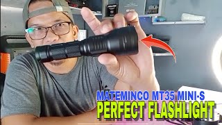 BEST and PERFECT FLASHLIGHT  mateminco mt35 miniS  1620 lumens [upl. by Wileen]