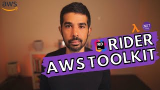 AWS TOOLKIT on JetBrains Rider IDE  NET ON AWS  Serverless  Amazon [upl. by Haelem641]