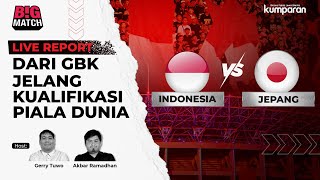 Live Report  Situasi Gemuruh Stadion GBK Jelang Indonesia vs Jepang [upl. by Ybbob]