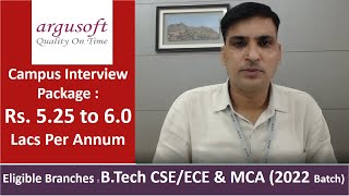 Campus Interview I Argusoft India Ltd I Package  525 to 60 LPA I Campus Placements [upl. by Kalasky]