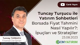 Borsada Fiyat Tahmini Nasıl Yapılır İpuçları ve Stratejiler [upl. by Laurin]