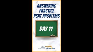 Answering Practice PSAT Problems  DAY 11 [upl. by Selene]