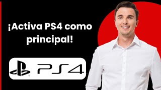 Cómo activar la PS4 como principal [upl. by Godfry402]