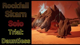 Solo Rockfall Skarn Trial Dauntless 326 S PB With Shock War Pike Build [upl. by Sunderland]