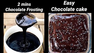 LOCKDOWN CHOCOLATE CAKE  Easy Chocolate Cake  Easy 2 Mins Frosting Recipe  Flavourful Food [upl. by Bensen367]