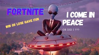 quotAlien Invasion I Come in Peace Fortnitequot [upl. by Hepsiba]