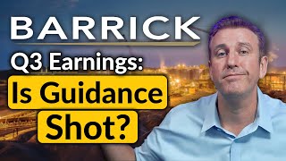 Barrick Q3 Earnings Is Guidance Shot [upl. by Balcke278]