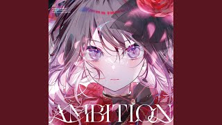 AMBITION [upl. by Damha497]