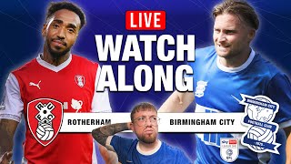 ROTHERHAM V BIRMINGHAM CITY LIVE WATCHALONG [upl. by Dinin]