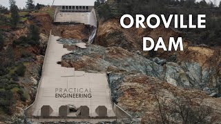 What Really Happened at the Oroville Dam Spillway [upl. by Brunelle]