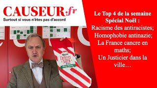 La Semaine de Causeur Le Top 4  Spécial Noël [upl. by Auhsuj]