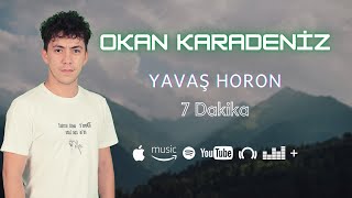 Okan Karadeniz  Yavaş Horon ORG KEMENÇE HORON [upl. by Iuqcaj]